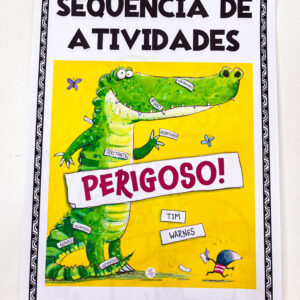 Sequência de atividades - PERIGOSO!