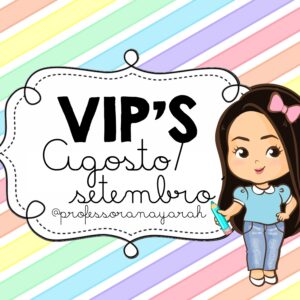 GRUPO VIP AGOSTO E SETEMBRO - MENSAL